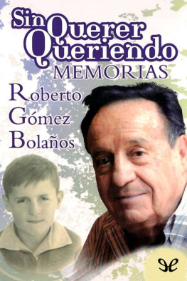 Roberto Gómez Bolaños - Sin querer queriendo