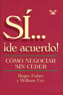 Roger Fisher Sí… ¡de acuerdo!