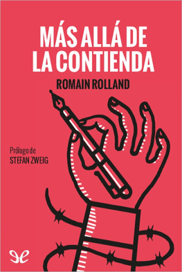 Romain Rolland - Más allá de la contienda