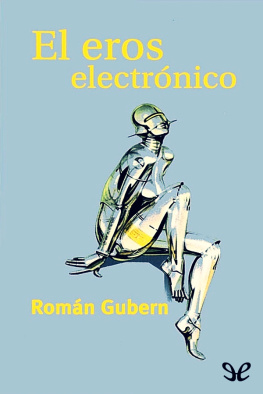 Román Gubern El eros electrónico
