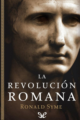 Ronald Syme - La revolución romana