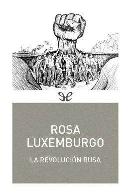 Rosa Luxemburgo La Revolución rusa