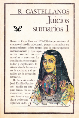 Rosario Castellanos - Juicios sumarios I