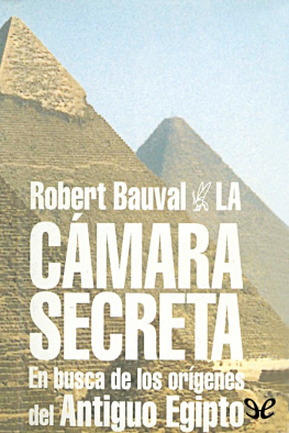 Robert Bauval La cámara secreta
