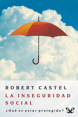 Robert Castel La inseguridad social