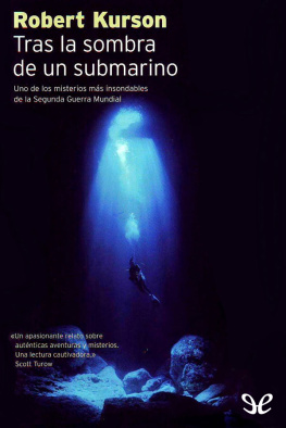 Robert Kurson - Tras la sombra de un submarino