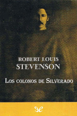 Robert Louis Stevenson - Los colonos de Silverado