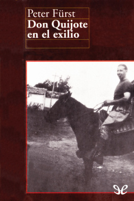 Peter Fürst Don Quijote en el exilio