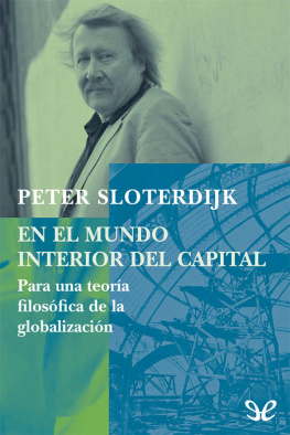 Peter Sloterdijk El mundo interior del capital