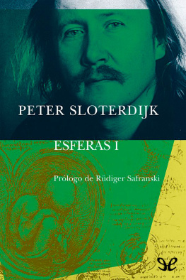 Peter Sloterdijk Esferas I
