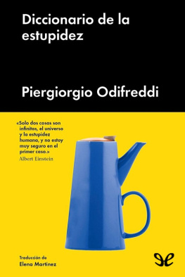 Piergiorgio Odifreddi - Diccionario de la estupidez