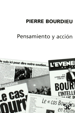 Pierre Bourdieu Pensamiento y acción