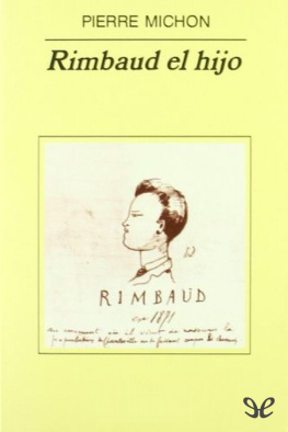 Pierre Michon - Rimbaud el hijo