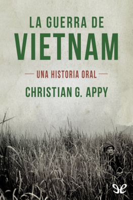 Christian G. Appy La guerra de Vietnam