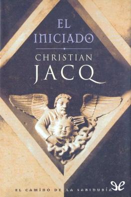 Christian Jacq El Iniciado