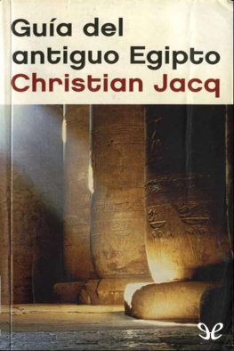 Christian Jacq Guía del antiguo Egipto