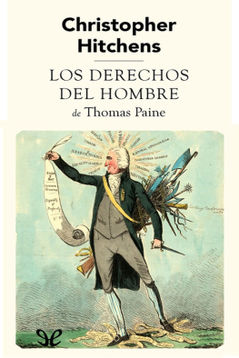 Christopher Hitchens - Los derechos del hombre de Thomas Paine