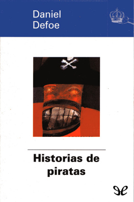 Daniel Defoe - Historias de piratas