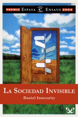 Daniel Innerarity La sociedad invisible