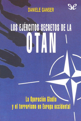 Daniele Ganser Los ejércitos secretos de la OTAN