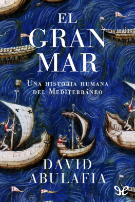 David Abulafia - El Gran Mar