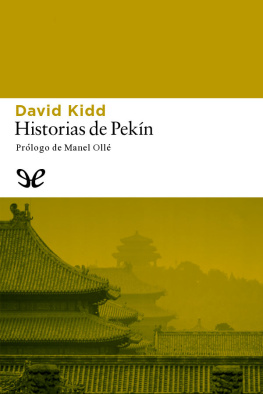 David Kidd - Historias de Pekín