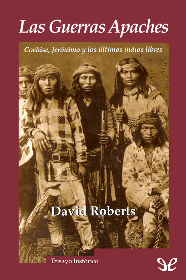Los apaches han pasado a la historia y sobre todo al imaginario colectivo como - photo 1