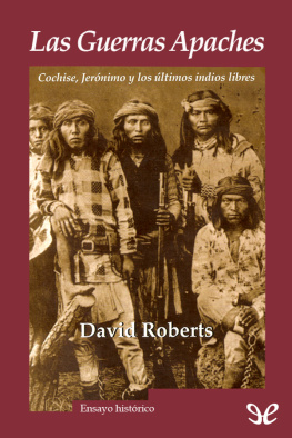 David Roberts Las Guerras Apaches