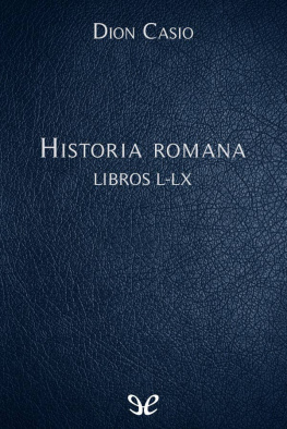 Dion Casio - Historia romana Libros L-LX