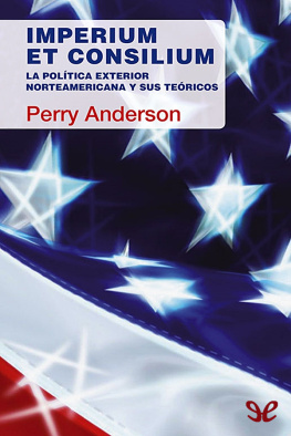 Perry Anderson - Imperium et Consilium