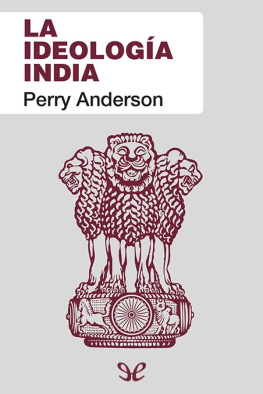 Perry Anderson - La ideología India