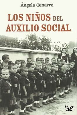 Ángela Cenarro Los niños del Auxilio Social