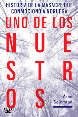 Åsne Seierstad - Uno de los nuestros