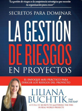 Liliana Buchtik - Secretos para Dominar la Gestión de Riesgos en Proyectos