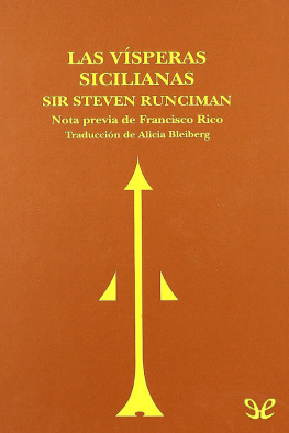Steven Runciman - Las Vísperas Sicilianas
