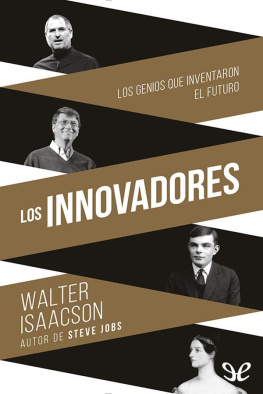 Walter Isaacson Los innovadores