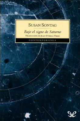 Susan Sontag Bajo el signo de Saturno