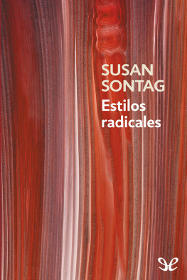 Susan Sontag - Estilos radicales