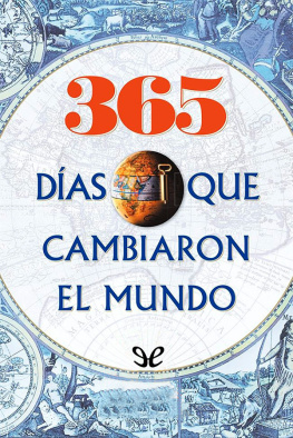 The History Channel Iberia 365 días que cambiaron el mundo