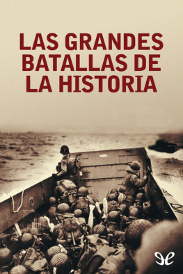 The History Channel Iberia Las grandes batallas de la Historia
