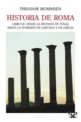 Theodor Mommsen - Historia de Roma. Libro III