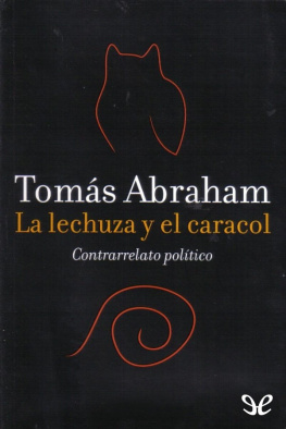 Tomás Abraham La lechuza y el caracol