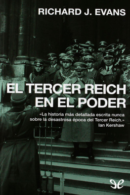 Richard J. Evans - El Tercer Reich en el poder