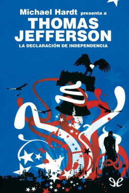 Thomas Jefferson - La Declaración de Independencia