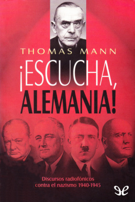 Thomas Mann ¡Escucha, Alemania!