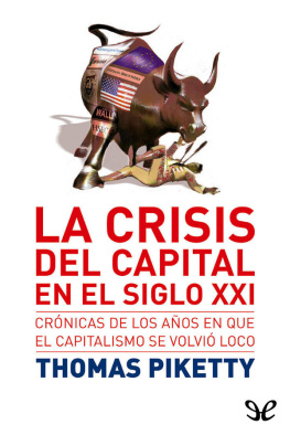 Thomas Piketty La crisis del capital en el siglo XXI