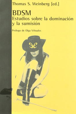 Thomas S. Weinberg BDSM: Estudios sobre la dominación y la sumisión