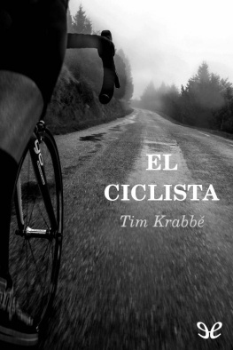 Tim Krabbé - El ciclista