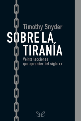 Timothy Snyder Sobre la tiranía