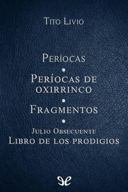 Tito Livio - Períocas y otros textos
